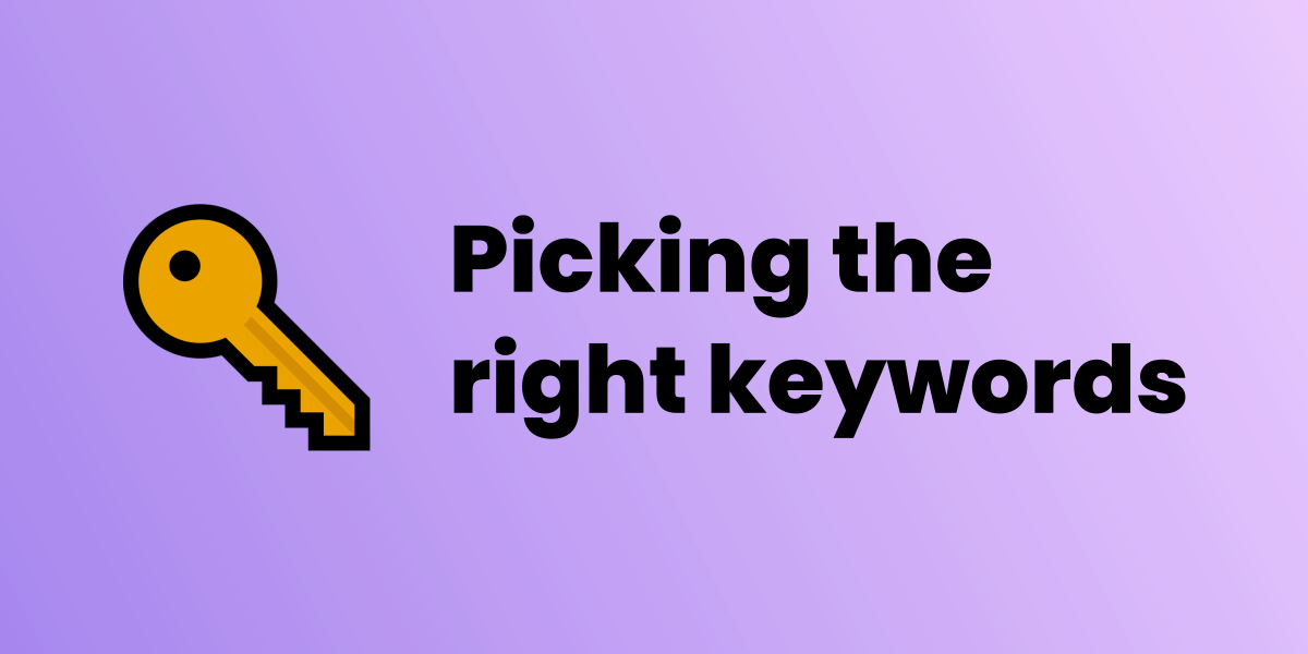 How to pick the right keywords